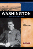 Booker T. Washington: Innovative Educator