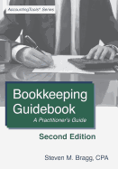Bookkeeping Guidebook: Second Edition: A Practitioner's Guide