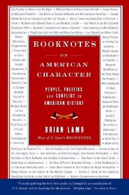 Booknotes: On American Character - Lamb, Brian, Professor
