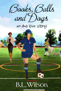 Books, Balls, and Dogs: an Ohio love story