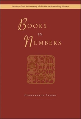 Books in Numbers: Conference Papers - Idema, Wilt (Editor)