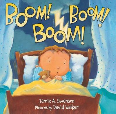 Boom! Boom! Boom! - Swenson, Jamie A