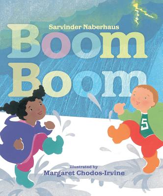Boom Boom - Naberhaus, Sarvinder