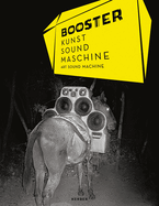 Booster: Art Sound Machine