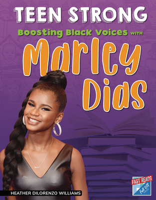 Boosting Black Voices with Marley Dias - Williams, Heather Dilorenzo