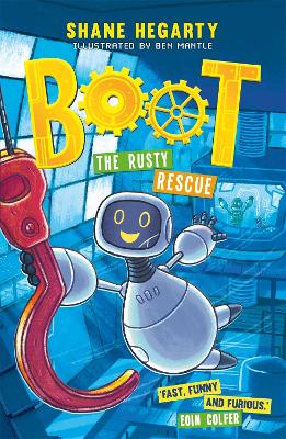 BOOT: The Rusty Rescue: Book 2 - Hegarty, Shane