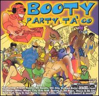 Booty Party Ta Go - Various Artists