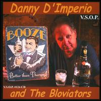 Booze - Danny D'Imperio & the Bloviators