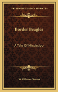 Border Beagles: A Tale of Mississippi