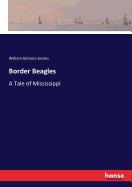 Border Beagles: A Tale of Mississippi