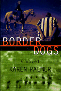 Border Dogs