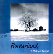 Borderland: A Midwest Journal