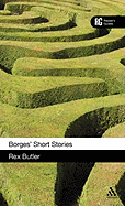 Borges' Short Stories: A Reader's Guide