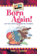 Born Again: And Other Stories from the New Testament - 