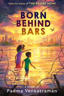 Born Behind Bars - Venkatraman, Padma