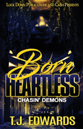Born Heartless: Chasin' Demons