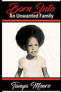 Born Into an Unwanted Family