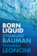 Born Liquid