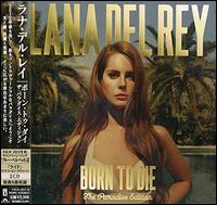 Born to Die - Lana Del Rey