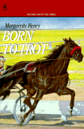 Born to Trot