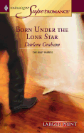 Born Under the Lone Star