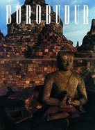 Borobudur: Prayer in Stone