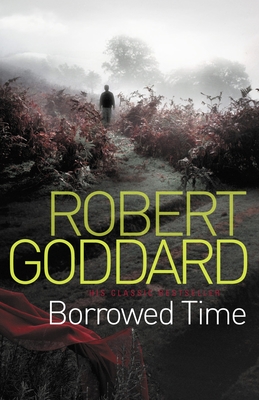 Borrowed Time - Goddard, Robert