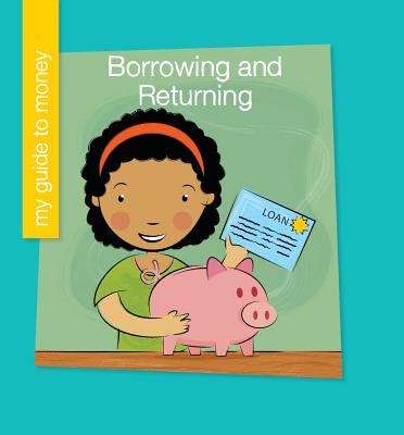 Borrowing and Returning - Colby, Jennifer