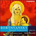 Bortnyansky: Sacred Concertos, Vol.2