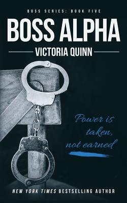 Boss Alpha - Quinn, Victoria