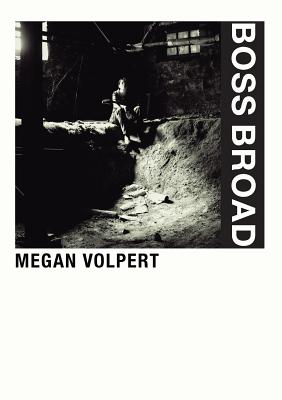 Boss Broad - Volpert, Megan