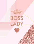 Boss Lady: Marble and Gold 150 College-Ruled Lined Pages 8.5 X 11 - A4 Size