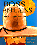 Boss of the Plains - Carlson, Laurie M