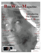 Bosswriter Magazine: Introducing the Founder: Montice L. Harmon