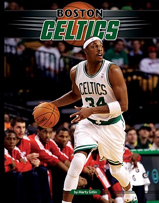 Boston Celtics - Gitlin, Marty