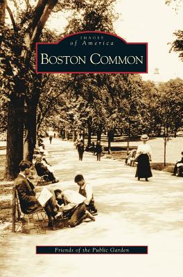 Boston Common - Weesner, Gail, and Lee, Henry, and Friends of the Public Garden