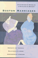 Boston Marriages: Romantic But Asexual Relationships Among Contemporary Lesbians