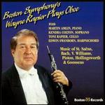 Boston Symphony's Wayne Rapier Plays Oboe