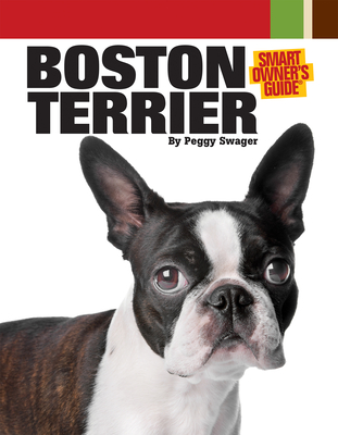 Boston Terrier - Swager, Peggy