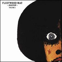 Boston, Vol. 1 - Fleetwood Mac
