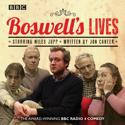 Boswell's Lives: BBC Radio 4 comedy drama - Canter, Jon, and Cast, Full (Read by), and Enfield, Harry (Read by)