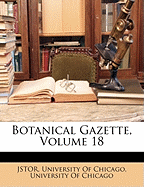 Botanical Gazette, Volume 18