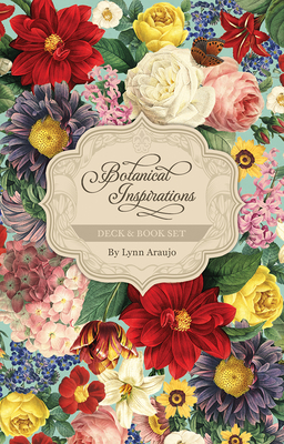 Botanical Inspirations Deck & Book Set - Araujo, Lynn