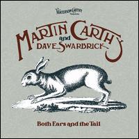 Both Ears & The Tail - Martin Carthy / Dave Swarbrick