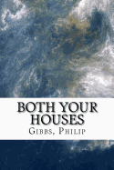 Both Your Houses