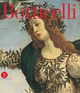Botticelli: From Lorenzo the Magnificent to Savonarola