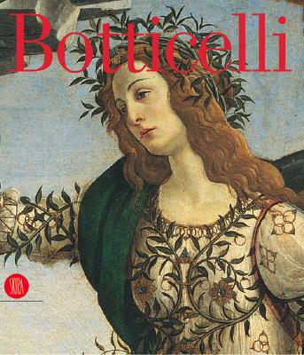 Botticelli: From Lorenzo the Magnificent to Savonarola - Botticelli, Sandro, and De Vecchi, Pierluigi