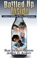 Bottled Up Inside: : African American Teens and Depression