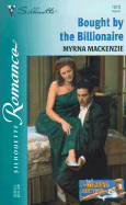 Bought by the Billionaire - MacKenzie, Myrna