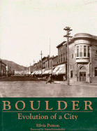 Boulder: Evolution of a City